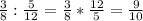 \frac{3}{8} : \frac{5}{12} = \frac{3}{8} * \frac{12}{5}= \frac{9}{10}