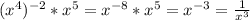 (x^4)^{-2} *x^5 = x^{-8} *x^5 = x^{-3} = \frac{1}{x^3}