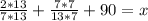 \frac{2*13}{7*13} + \frac{7*7}{13*7} + 90 = x