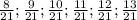 \frac{8}{21}; \frac{9}{21}; \frac{10}{21}; \frac{11}{21}; \frac{12}{21}; \frac{13}{21}