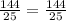 \frac{144}{25} = \frac{144}{25}