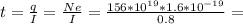 t= \frac{q}{I}= \frac{Ne}{I}= \frac{156*10^{19} *1.6*10^{-19} }{0.8} =