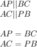 AP || BC \\&#10; AC || PB \\ \\ &#10; AP= BC \\ &#10; AC = PB &#10;