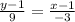 \frac{y-1}{9} = \frac{x-1}{-3}