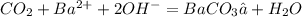 CO_{2}+Ba^{2+}+2OH^{-}=BaCO_{3}↓+H_{2}O