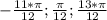 -\frac{11*\pi}{12}; \frac{\pi}{12}; \frac{13*\pi}{12}