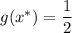 g(x^*) = \dfrac{1}{2}