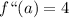 f``(a) = 4