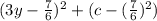 (3y-\frac{7}{6})^2+(c-(\frac{7}{6})^2)