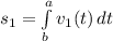 s_{1} = \int\limits^a_b { v_{1}(t) } \, dt