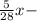 \frac{5}{28}x-