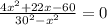 \frac{4 x^{2} +22x-60}{ 30^{2} - x^{2} } =0