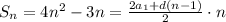 S_n=4n^2-3n= \frac{2a_1+d(n-1)}{2} \cdot n