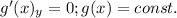 g'(x)_y=0; g(x)=const.