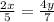 \frac{2x}{5}= \frac{4y}{7}