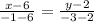 \frac{x-6}{-1-6}=\frac{y-2}{-3-2}