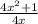 \frac{ 4x^{2} + 1}{4x}