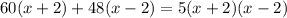 60(x+2)+48(x-2)=5(x+2)(x-2)