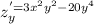 z_y^'=3x^2y^2-20y^4