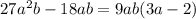 27a^2b-18ab=9ab(3a-2)