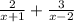 \frac{2}{x+1}+\frac{3}{x-2}