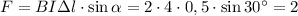 F=BI\Delta l\cdot \sin \alpha=2\cdot 4 \cdot 0,5 \cdot \sin 30^{\circ}=2