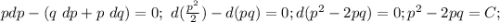 p dp - (q\ dp+ p\ dq)=0;\ d(\frac{p^2}{2})-d(pq)=0; d(p^2-2pq)=0; p^2-2pq=C;