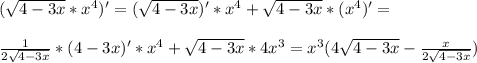 (\sqrt{4-3x}*x^4)'=(\sqrt{4-3x})'*x^4+\sqrt{4-3x}*(x^4)'=\\\\\frac{1}{2\sqrt{4-3x}}*(4-3x)'*x^4+\sqrt{4-3x}*4x^3=x^3(4\sqrt{4-3x}-\frac{x}{2\sqrt{4-3x}})