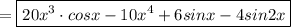 = \boxed{20x^3 \cdot cosx-10x^4+6sinx-4sin2x}