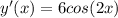 y'(x)=6cos(2x)