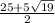 \frac{25+5\sqrt{19}}{2}