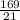 \frac{169}{21}