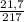 \frac{21,7}{217}