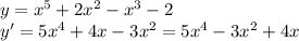 y=x^5+2x^2-x^3-2&#10;\\y'=5x^4+4x-3x^2=5x^4-3x^2+4x