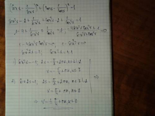 (sin(x)-1/sin(x))^2+(cos(x)-1/cos(x))^2=1