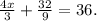 \frac{4x}{3}+ \frac{32}{9}=36 .