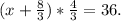 (x+ \frac{8}{3})* \frac{4}{3} =36.