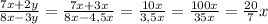 \frac{7x+2y}{8x-3y}= \frac{7x+3x}{8x-4,5x}= \frac{10x}{3,5x}= \frac{100x}{35x}= \frac{20}{7}x