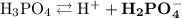 \mathrm{H_{3}PO_{4} \rightleftarrows H^{+} + \bf{H_{2}PO_{4}^{-}}}