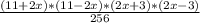 \frac{(11+2x)*(11-2x)*(2x+3)*(2x-3)}{256}