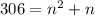 306=n^2+n