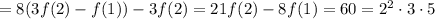 =8(3f(2)-f(1))-3f(2)=21f(2)-8f(1)=60=2^2\cdot 3\cdot 5