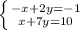 \left \{ {{-x+2y=-1} \atop {x+7y=10}} \right.