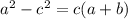 a^2-c^2=c(a+b)