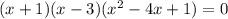 (x+1)(x-3)(x^2-4x+1)=0