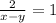 \frac{2}{x-y} =1