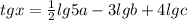 tgx= \frac{1}{2}lg5a-3lgb+4lgc