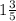 1\frac{3}{5}