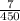 \frac{7}{450}