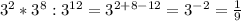 3^2*3^8:3^{12}=3^{2+8-12}=3^{-2}= \frac{1}{9}